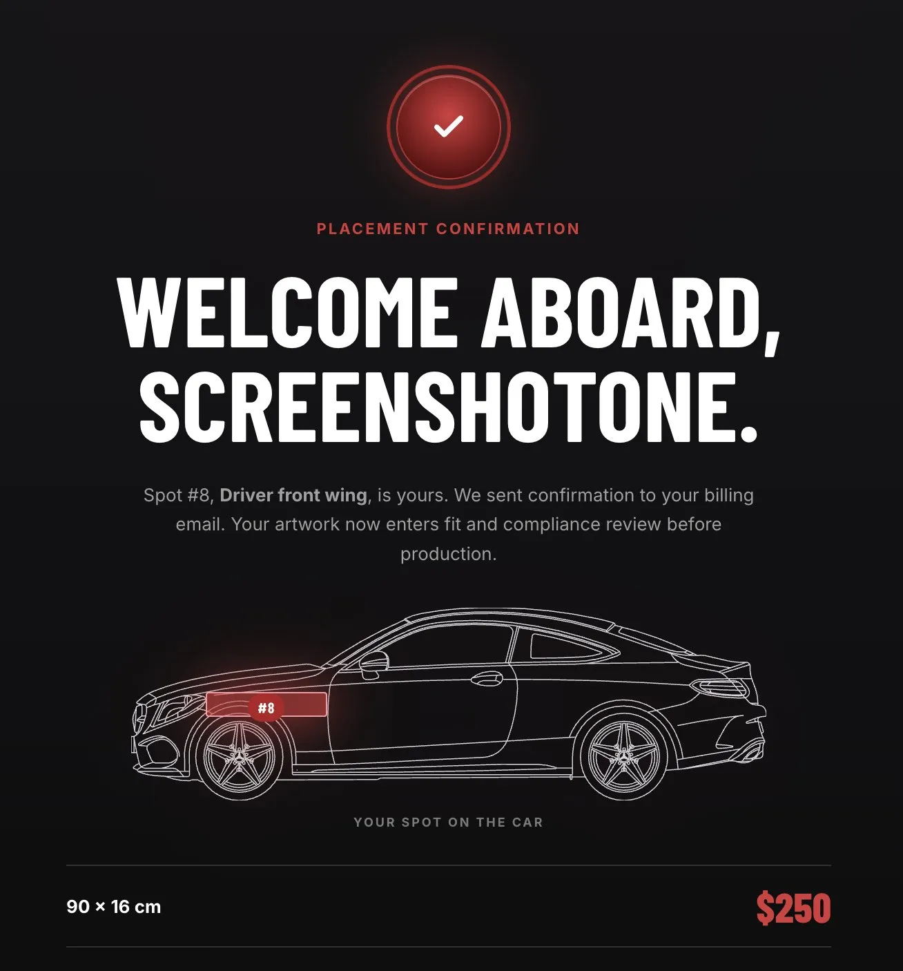 AdCar placement confirmation for ScreenshotOne: spot #8 on the driver-front wing, 90 by 16 centimeters, for $250
